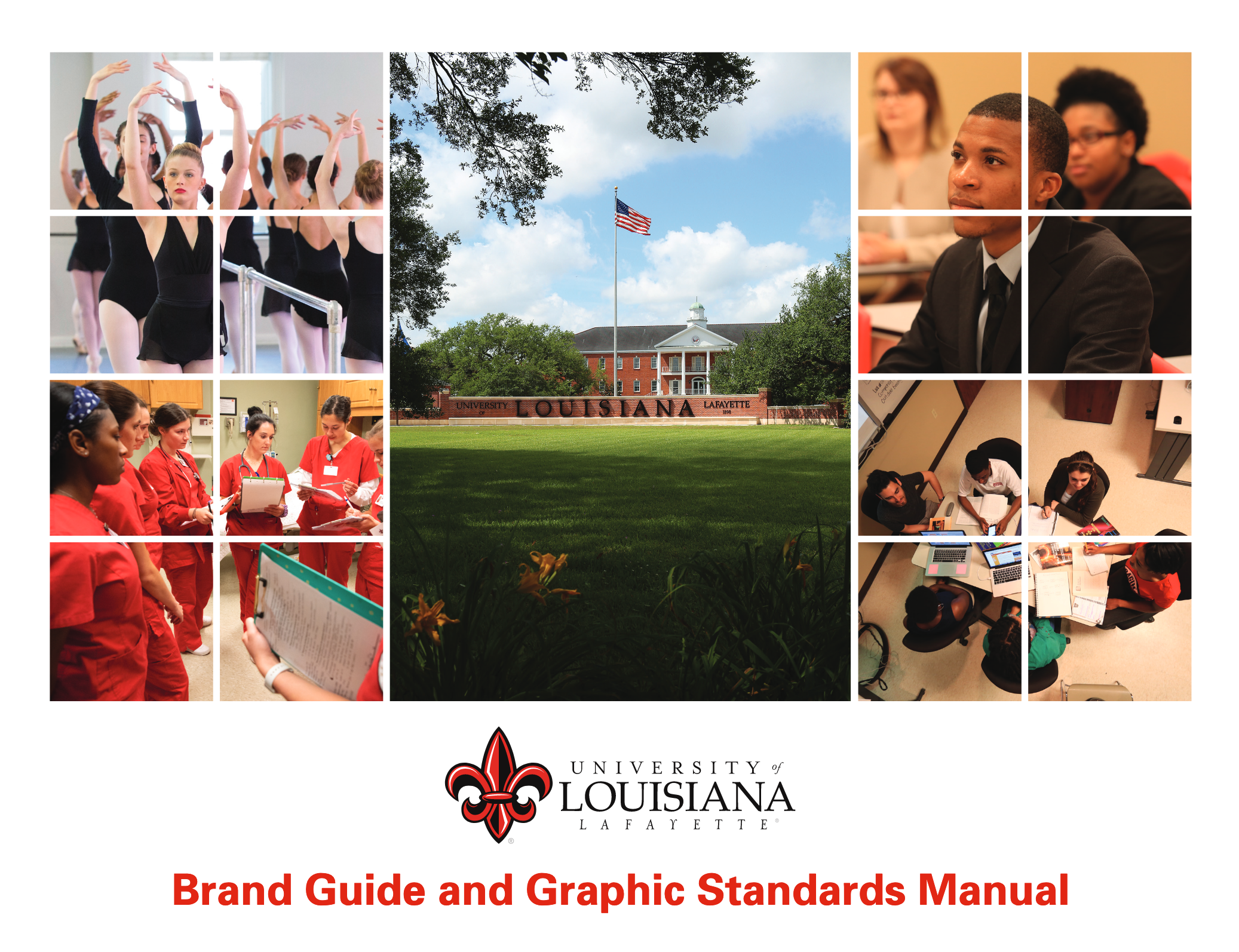 Cover of UL Lafayette's brand guide with photos of students and the words Brand Guide and Graphic Standards Manual